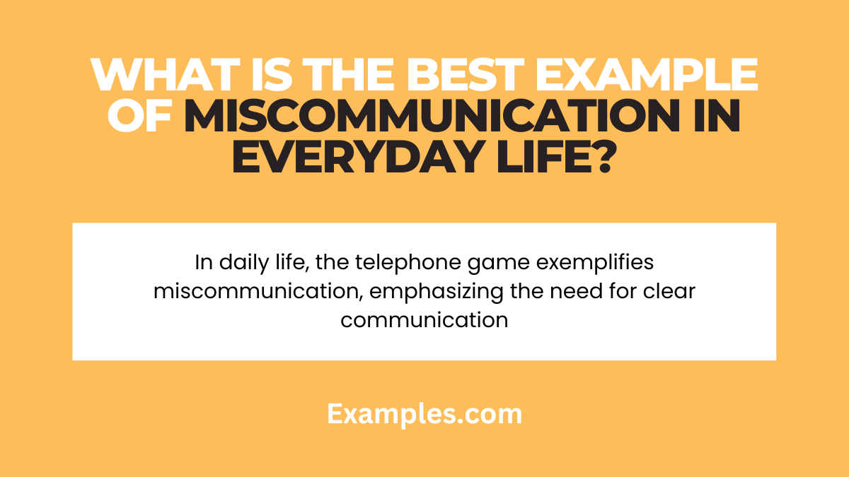 what is best miscommunication in everyday life