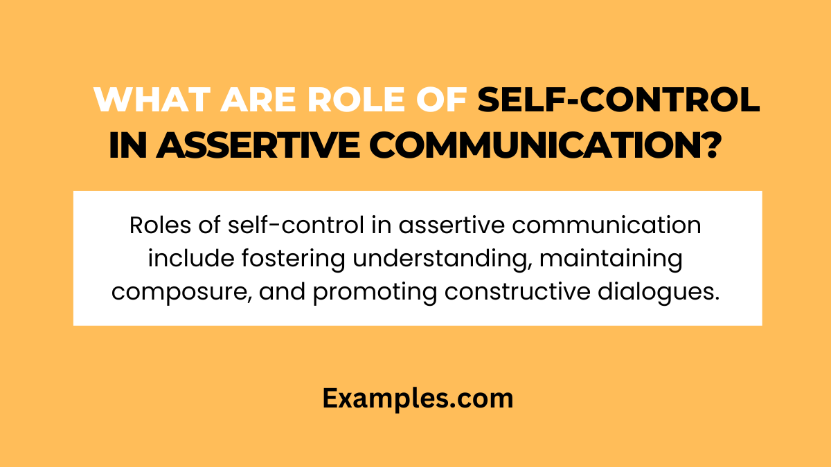 what is role of self control in assertive communication