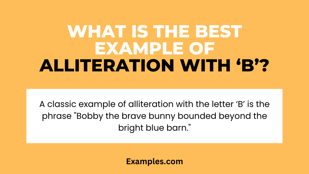 what is the best example of alliteration with b