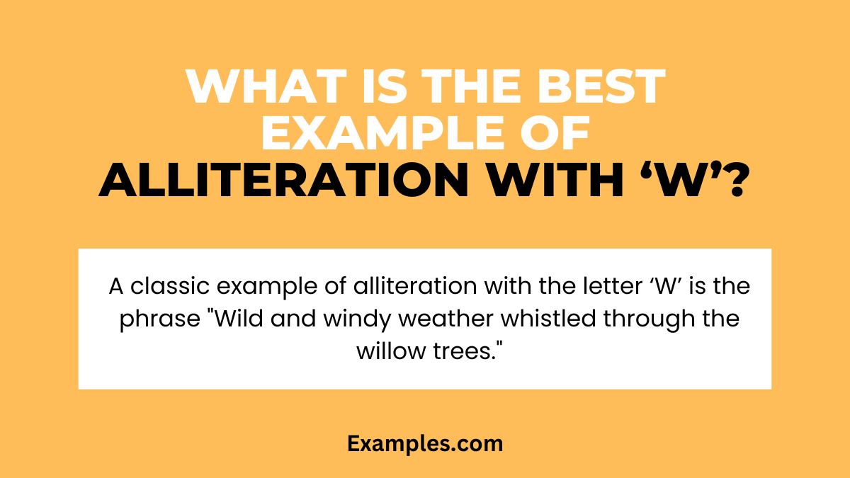 what is the best example of alliteration with w