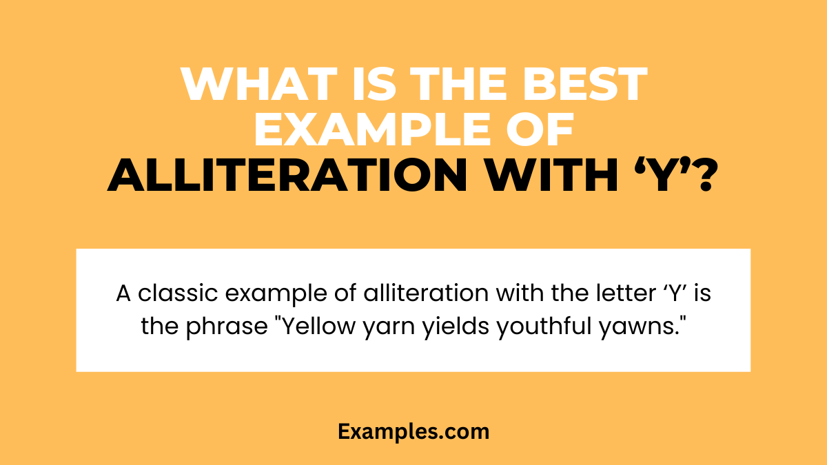 what is the best example of alliteration with y