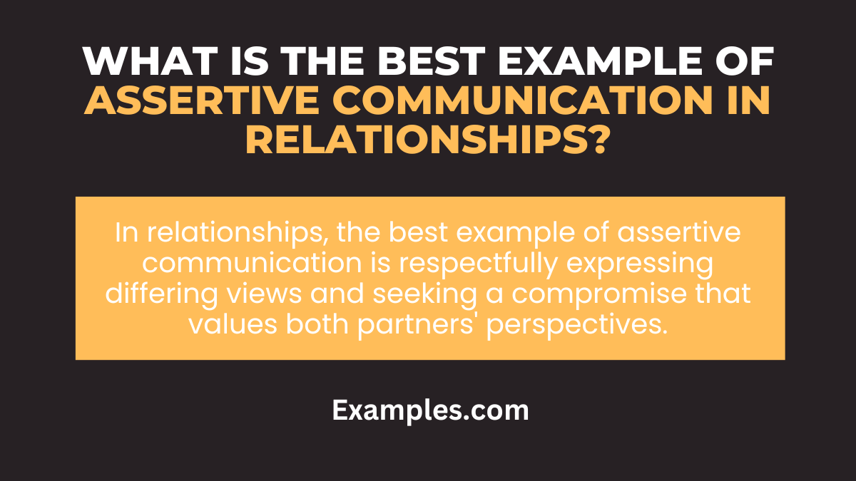 what is the best example of assertive communication in relationships 1
