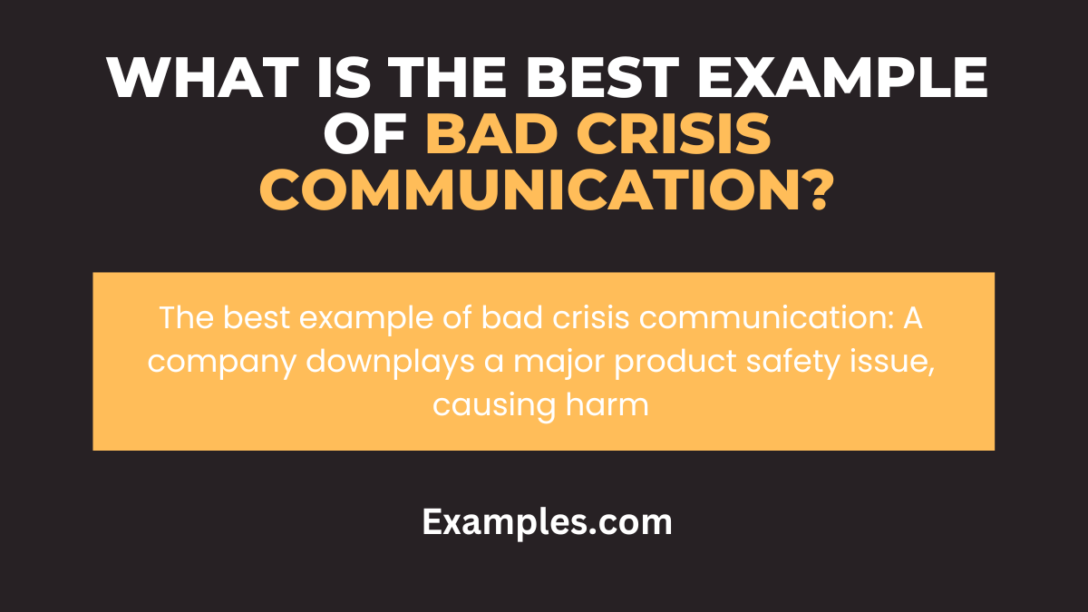 what is the best example of bad crisis communication