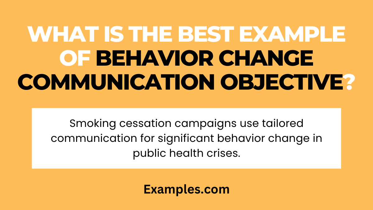 what is the best example of behavior change communication objective