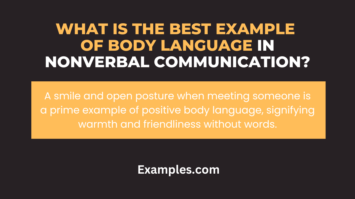 What is the Best Example of Body Language
