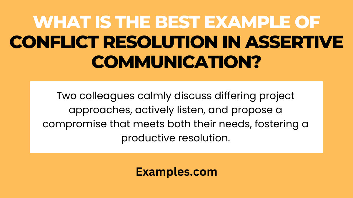 what is the best example of conflict resolution in assertive communication