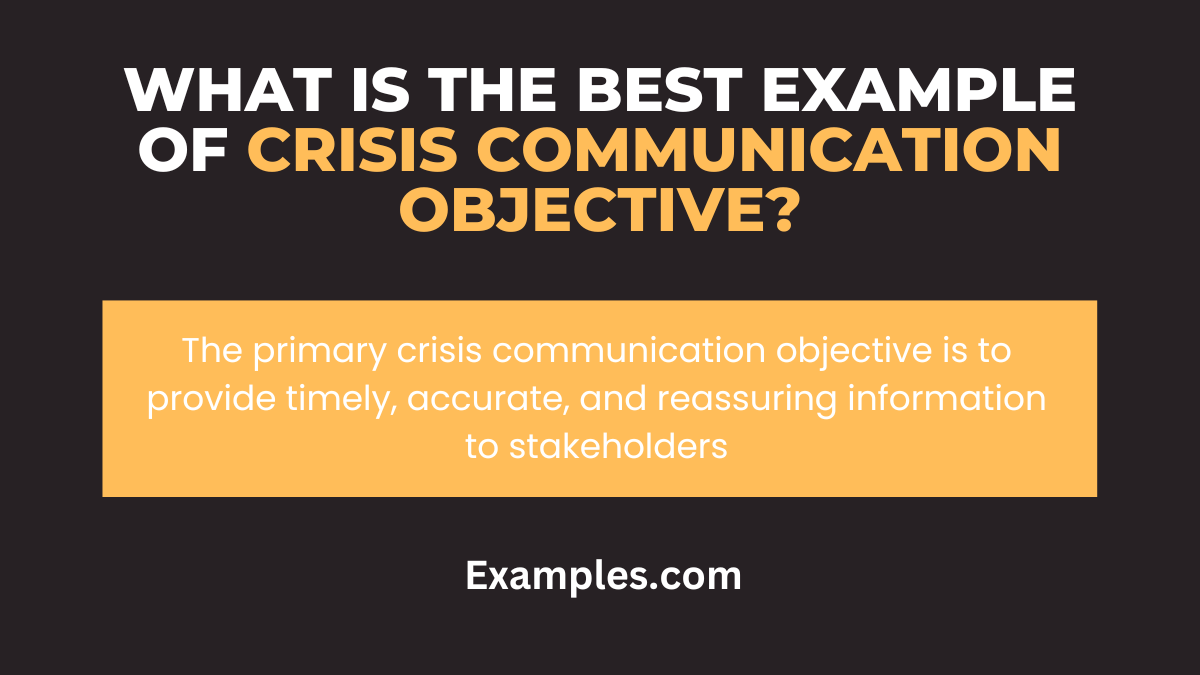 what is the best example of crisis communication objective