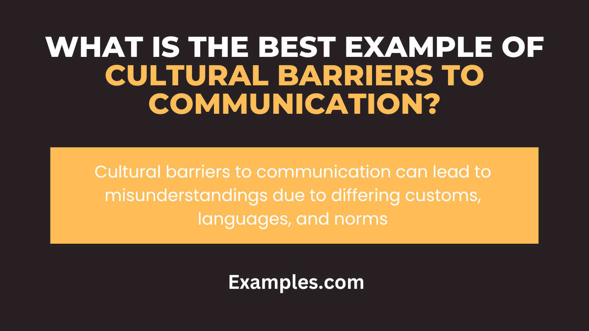 what is the best example of cultural barriers to communication