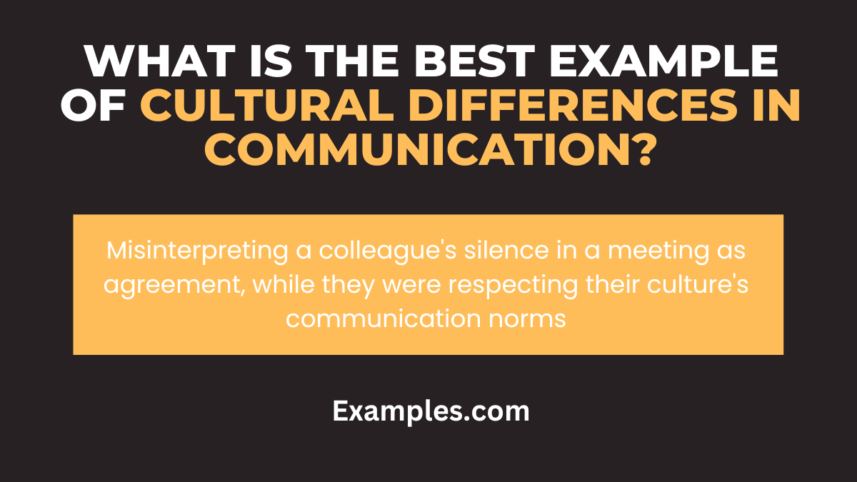 What is the Best Example of Cultural Differences in Communication