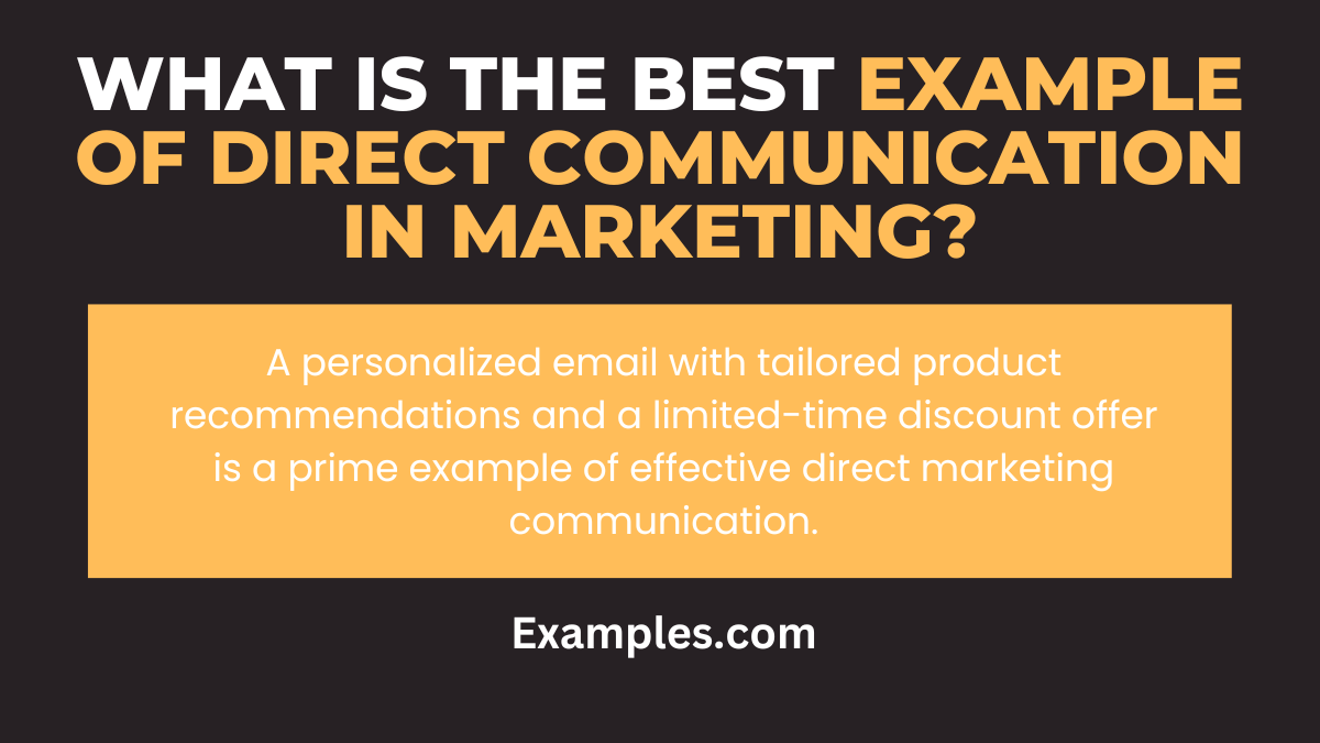 what is the best example of direct communication in marketing