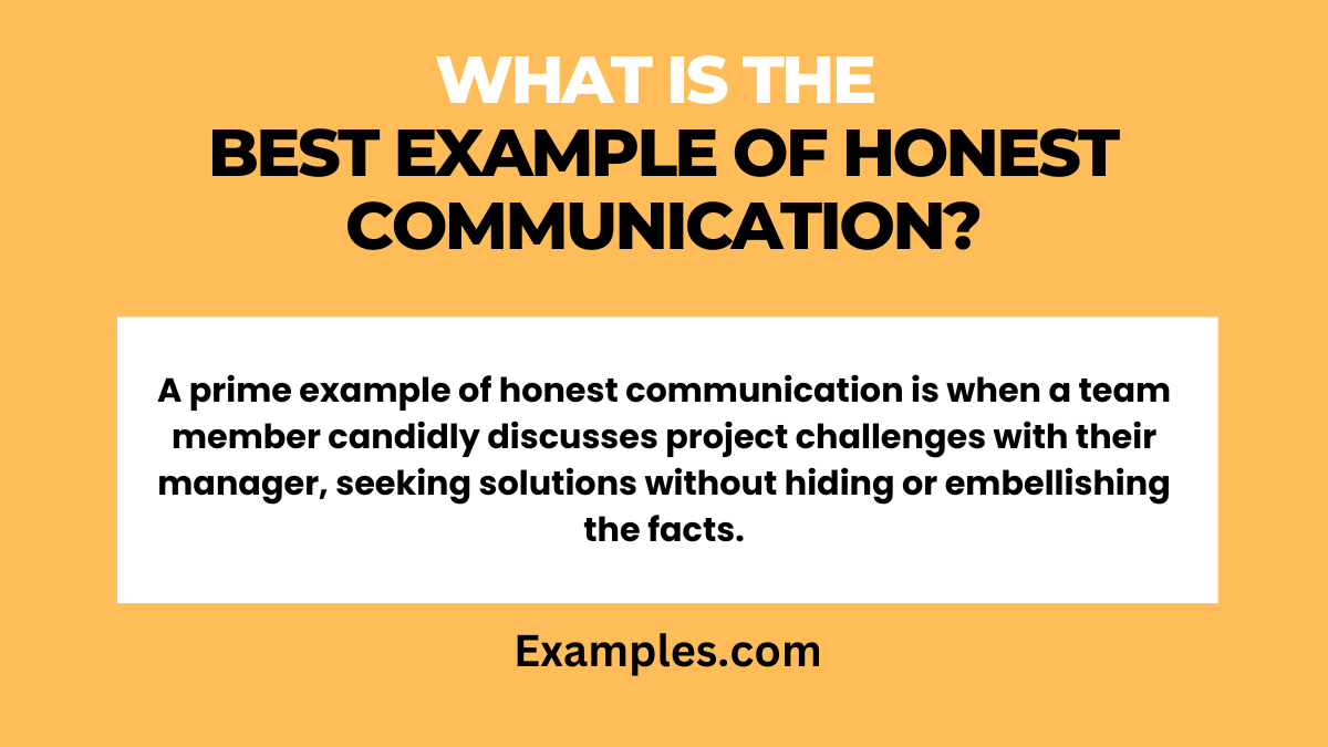 Honest Communication 49+ Examples