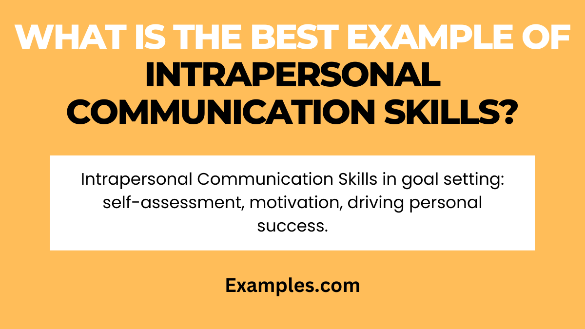 what is the best example of intrapersonal communication skills