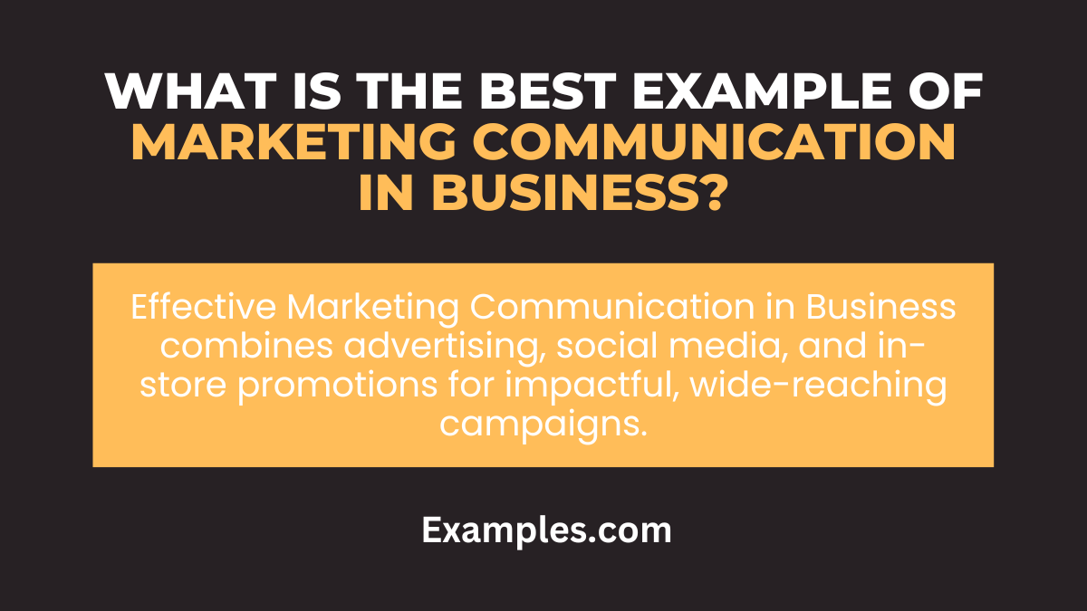 what is the best example of marketing communication in business