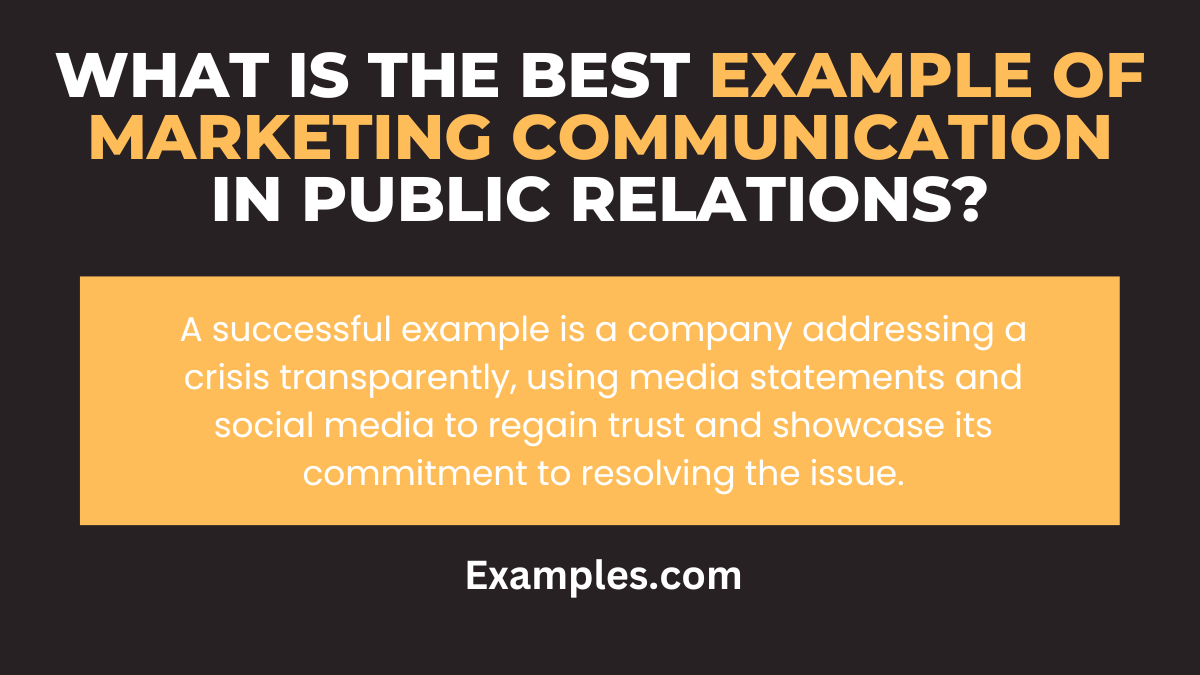 what is the best example of marketing communication in public relations