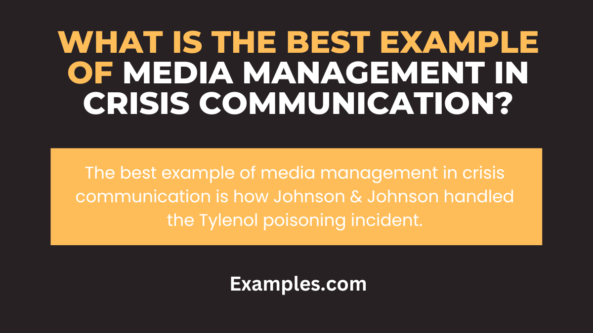 What is the Best Example of Media Management in Crisis Communication
