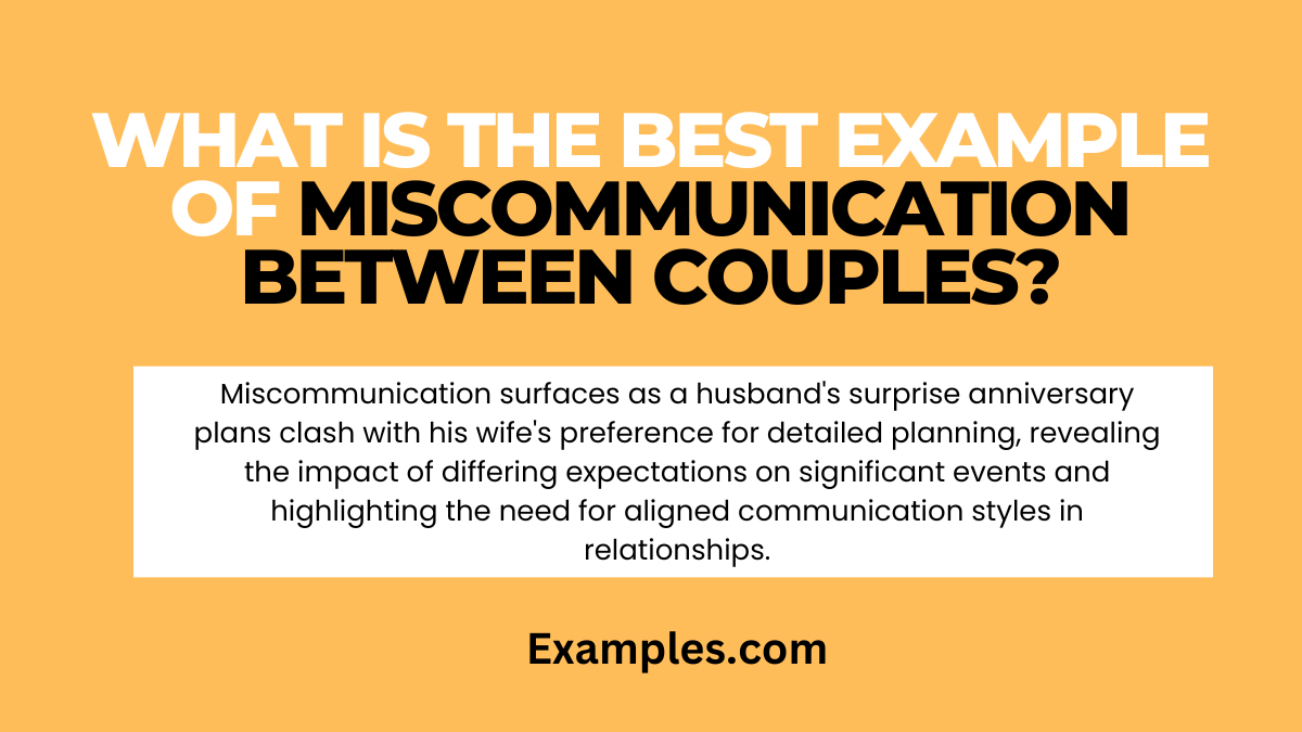 what is the best example of miscommunication between couples