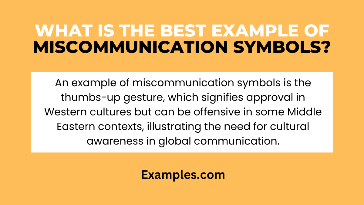 what is the best example of miscommunication symbols