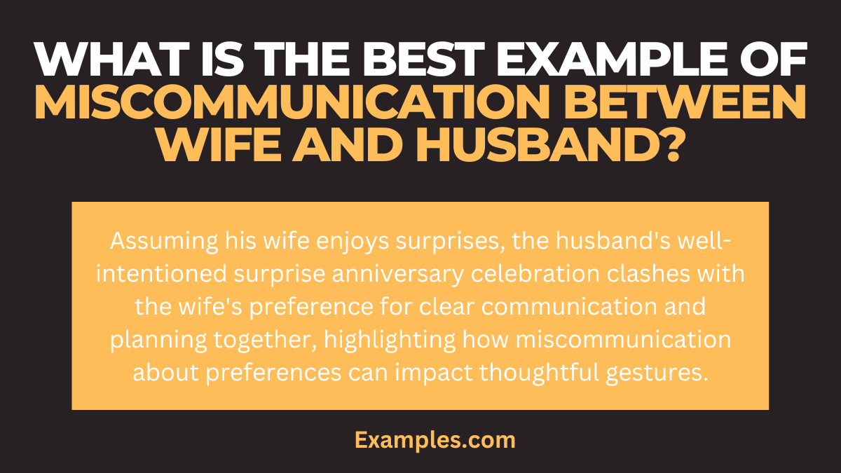 what is the best example of miscommunication between wife and husband