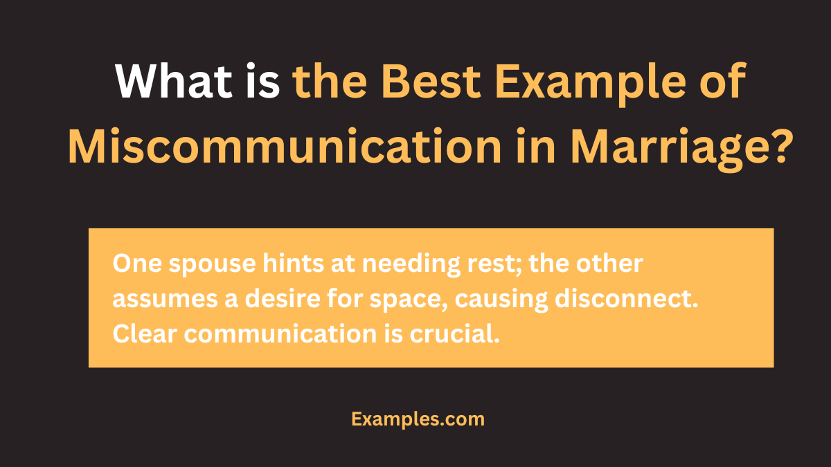 What is the Best Example of Miscommunication in Marriage