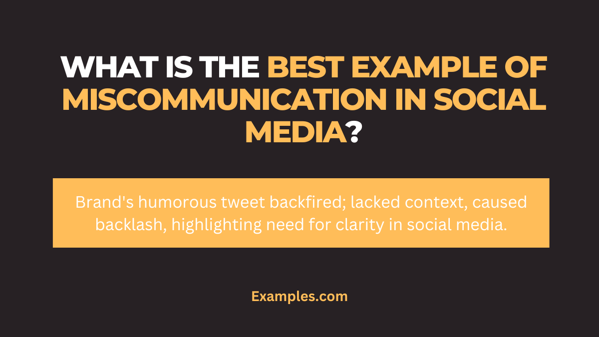 what is the best example of miscommunication in social media