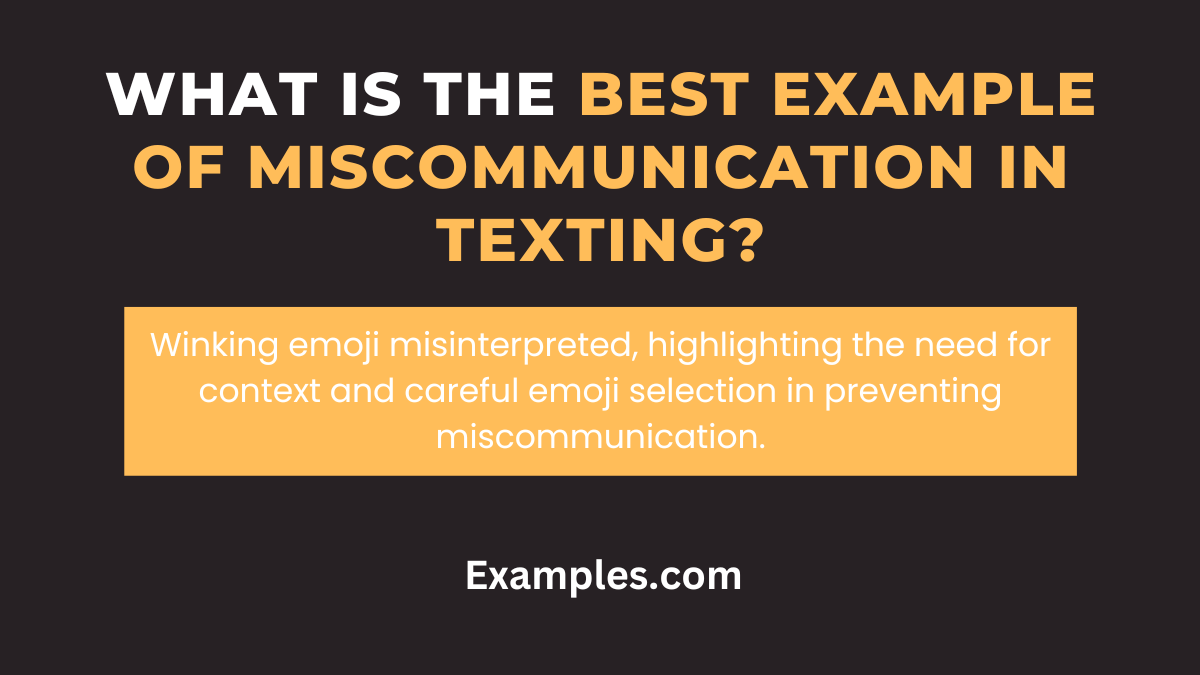what is the best example of miscommunication in texting