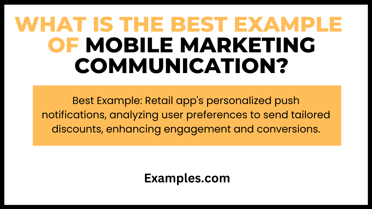 what is the best example of mobile marketing communications