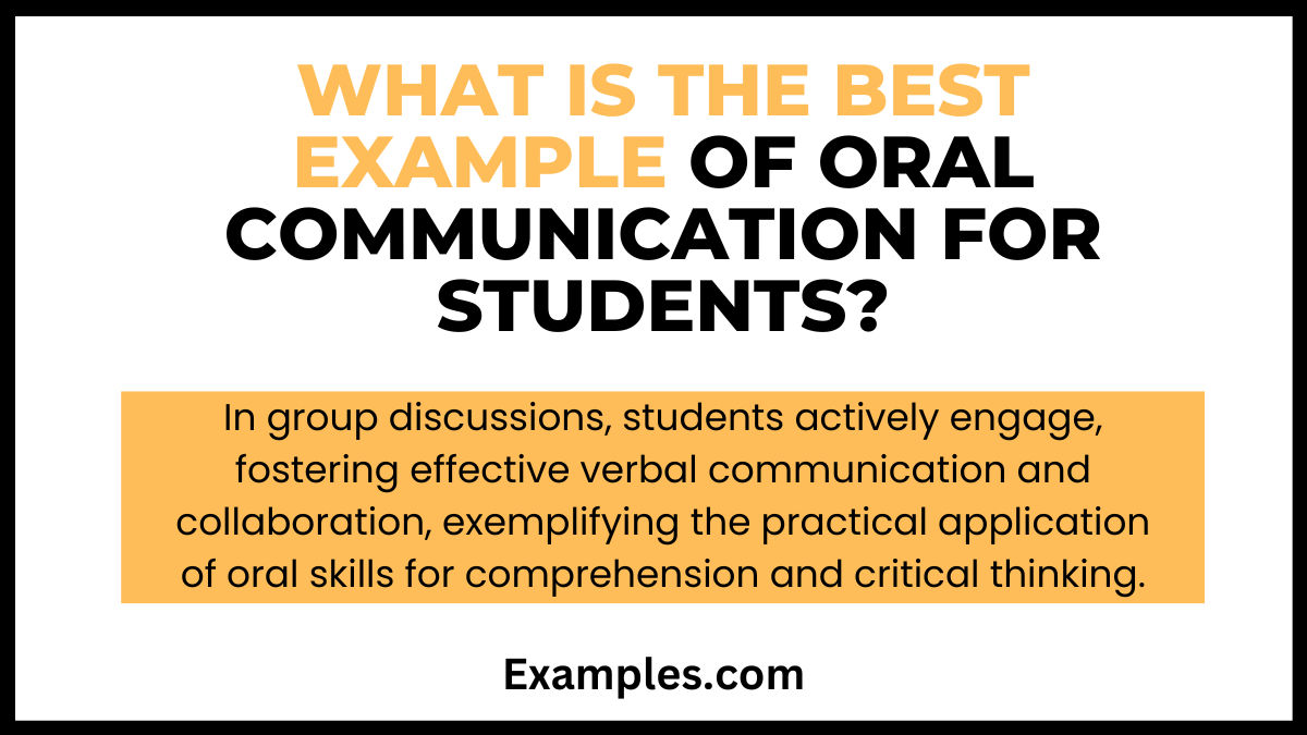 what is the best example of oral communication for students