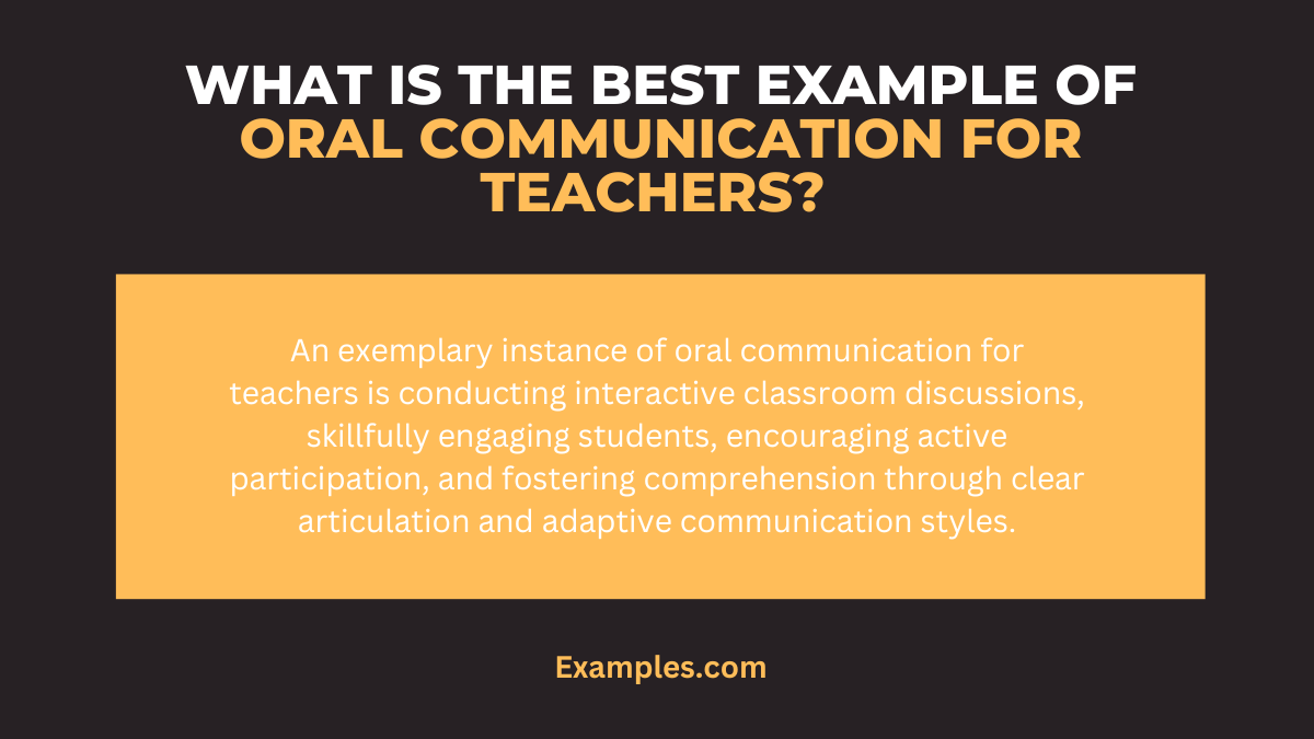 what is the best example of oral communication for teachers