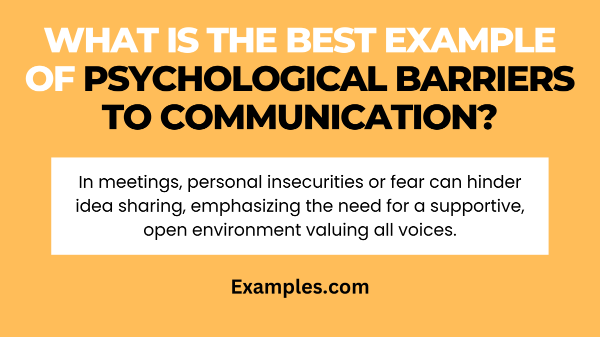 what is the best example of psychological barriers to communicationss