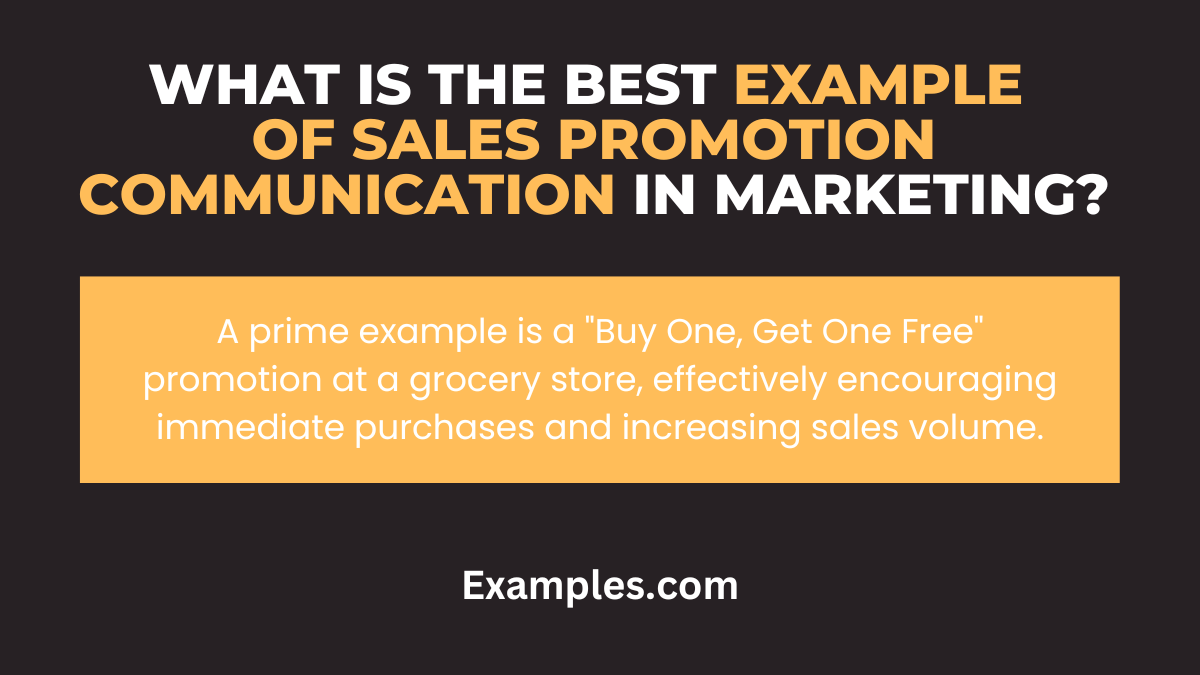 what is the best example of sales promotion communication in marketing