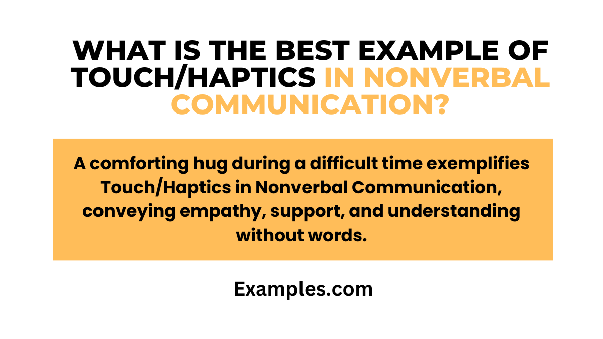 Touch / Haptics in Nonverbal Communication - 29  Examples