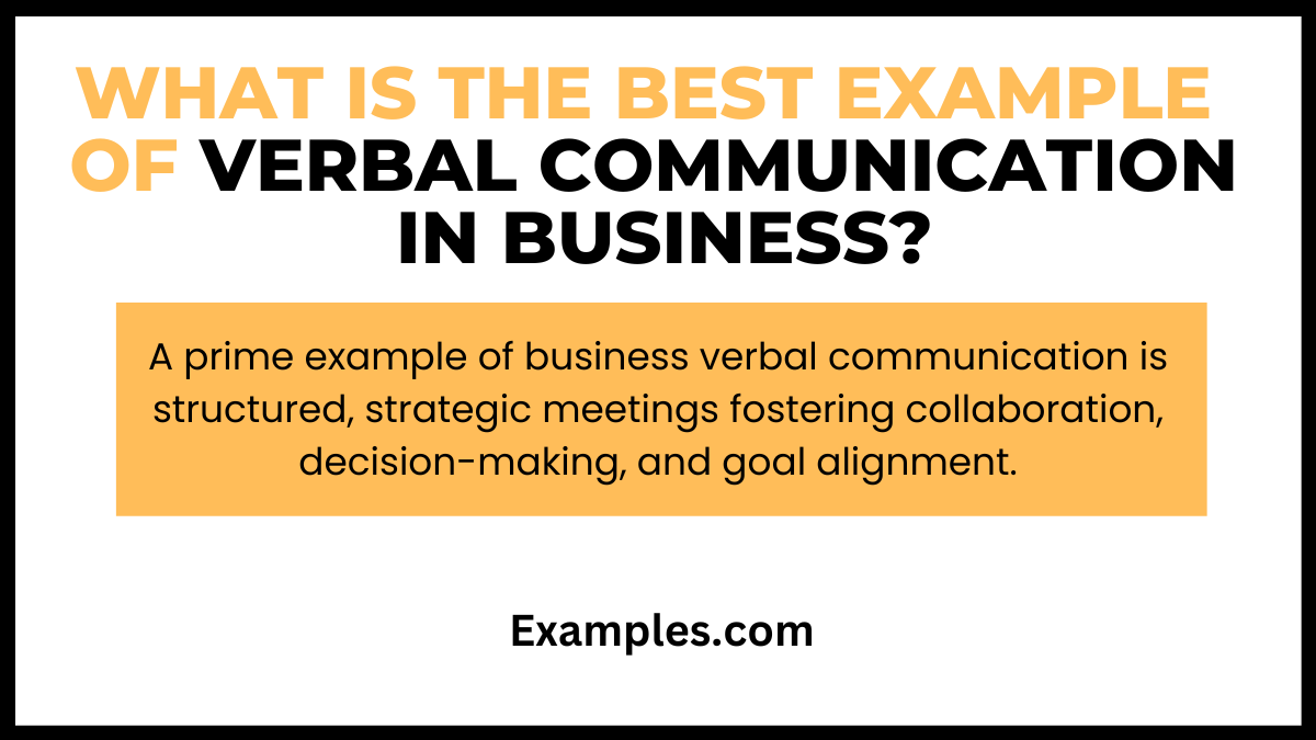 Verbal Communication in Business 19+ Examples