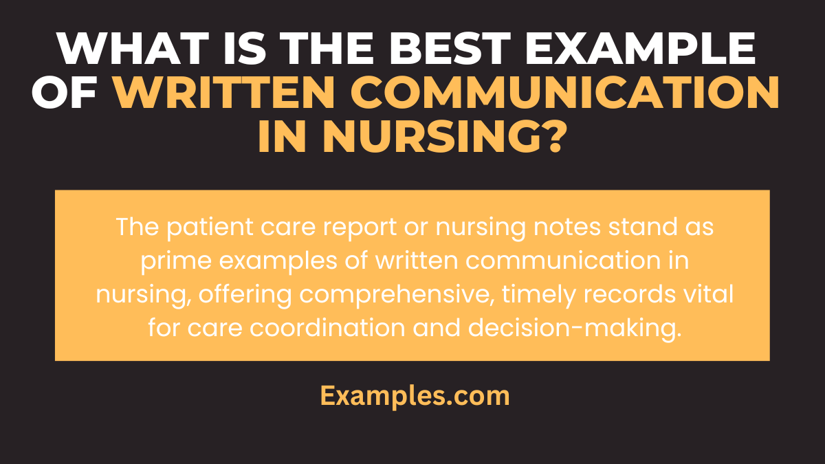 what is the best example of written communication in nursing