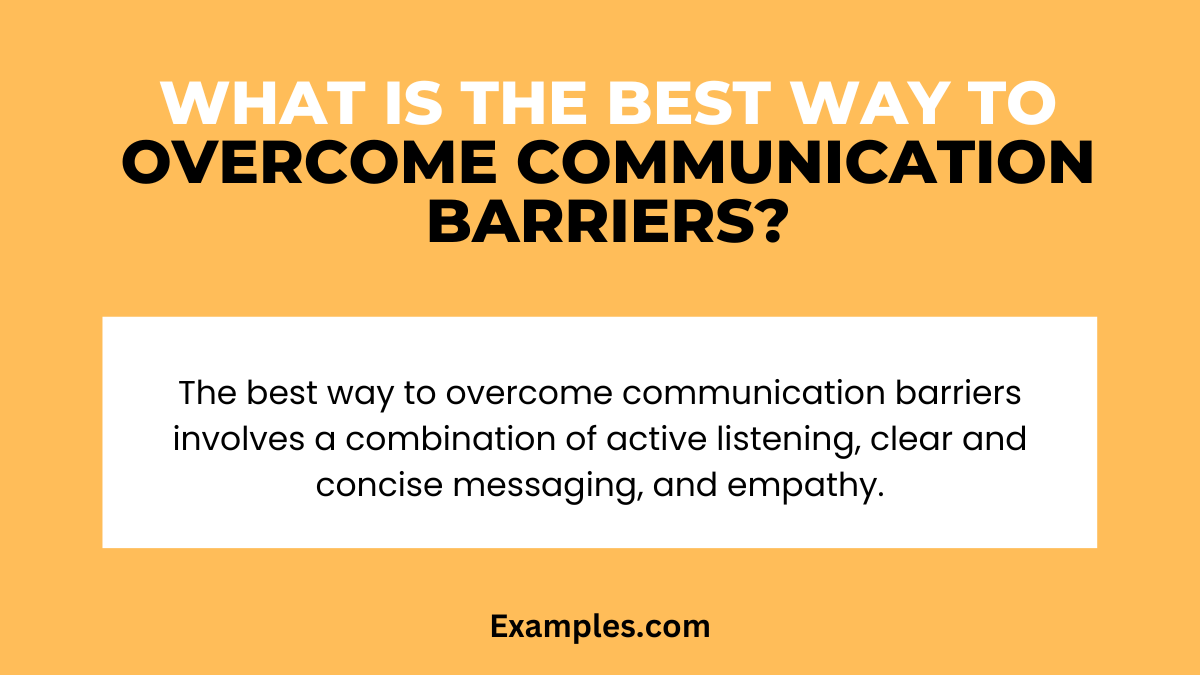 How to Overcome Communication Barriers - 9+ Examples