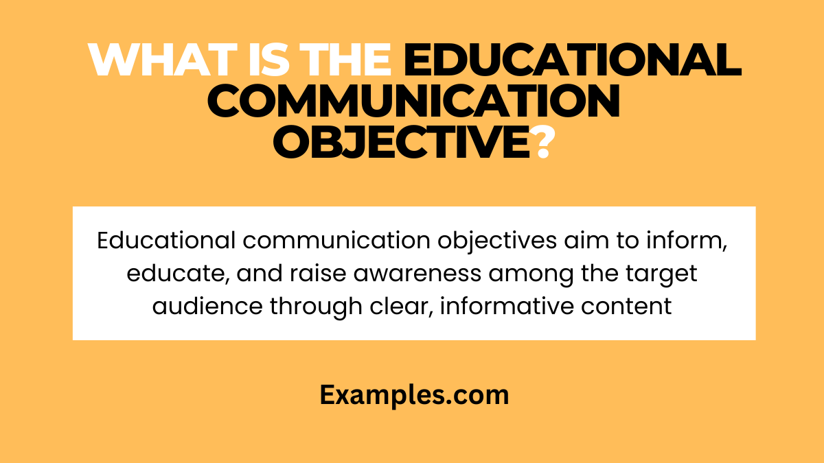 what is the educational communication objective