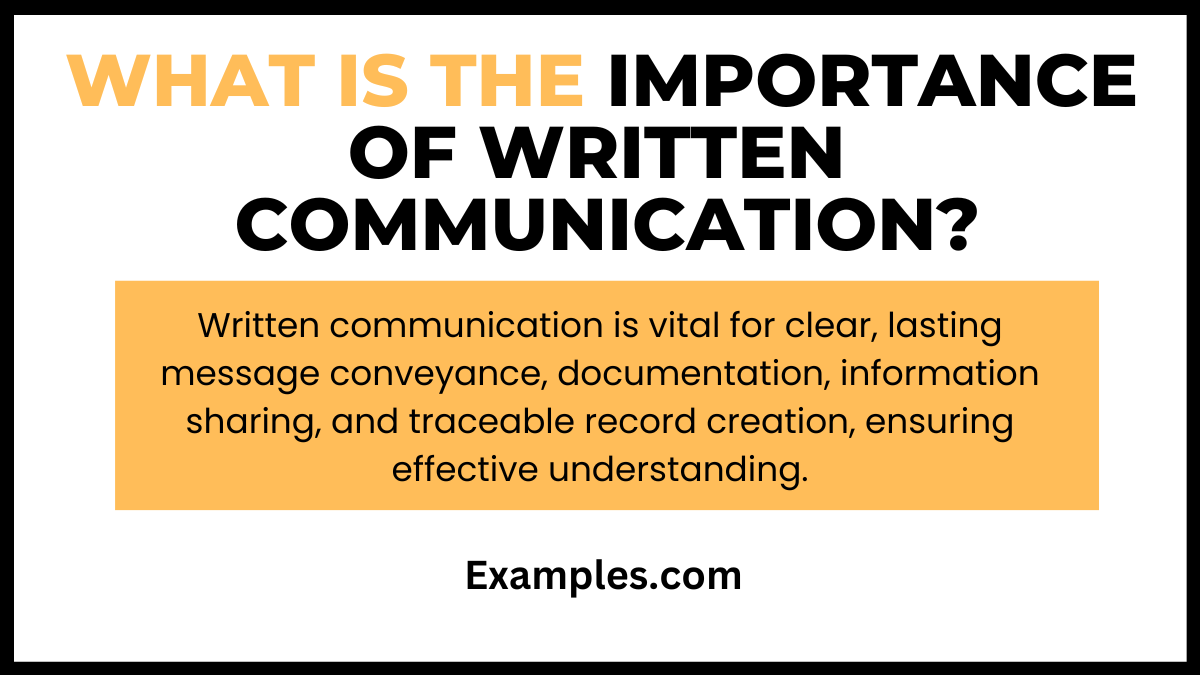 what is the importance of written communications