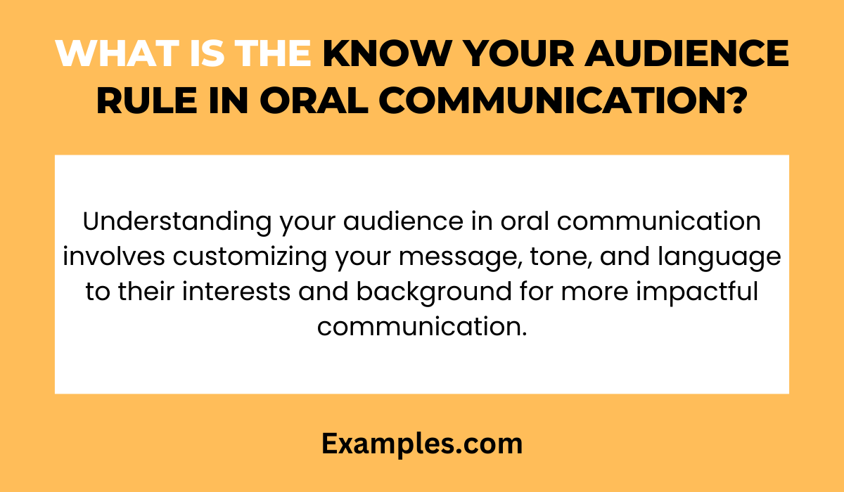 what is the know your audience rule in oral communication