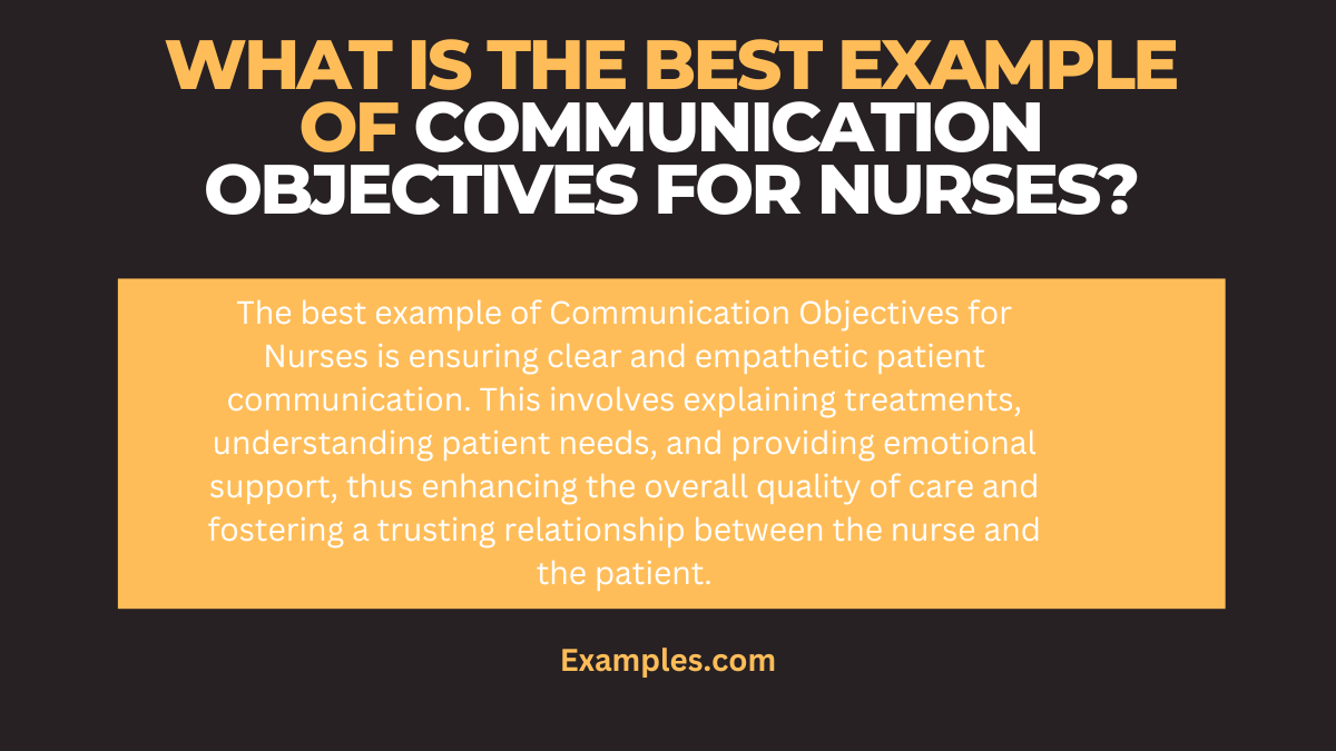 what is the best example of communication objectives for nurses