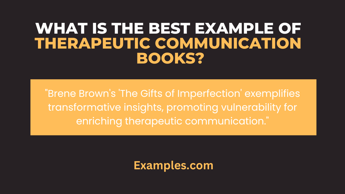 What is the best Example of Therapeutic Communication Book