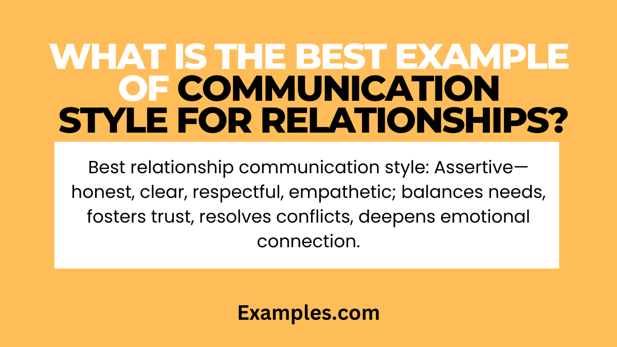 what is the best example of communication style for relationships