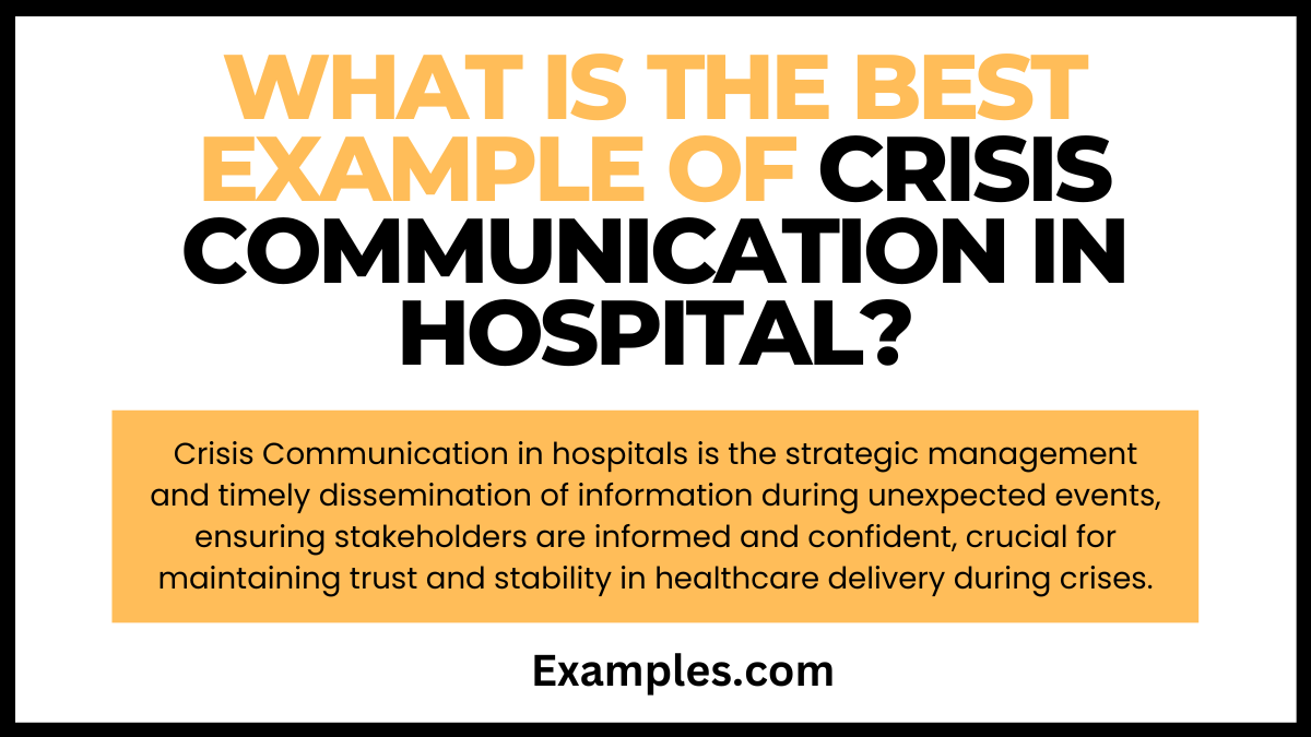 what is the best example of crisis communication in hospital