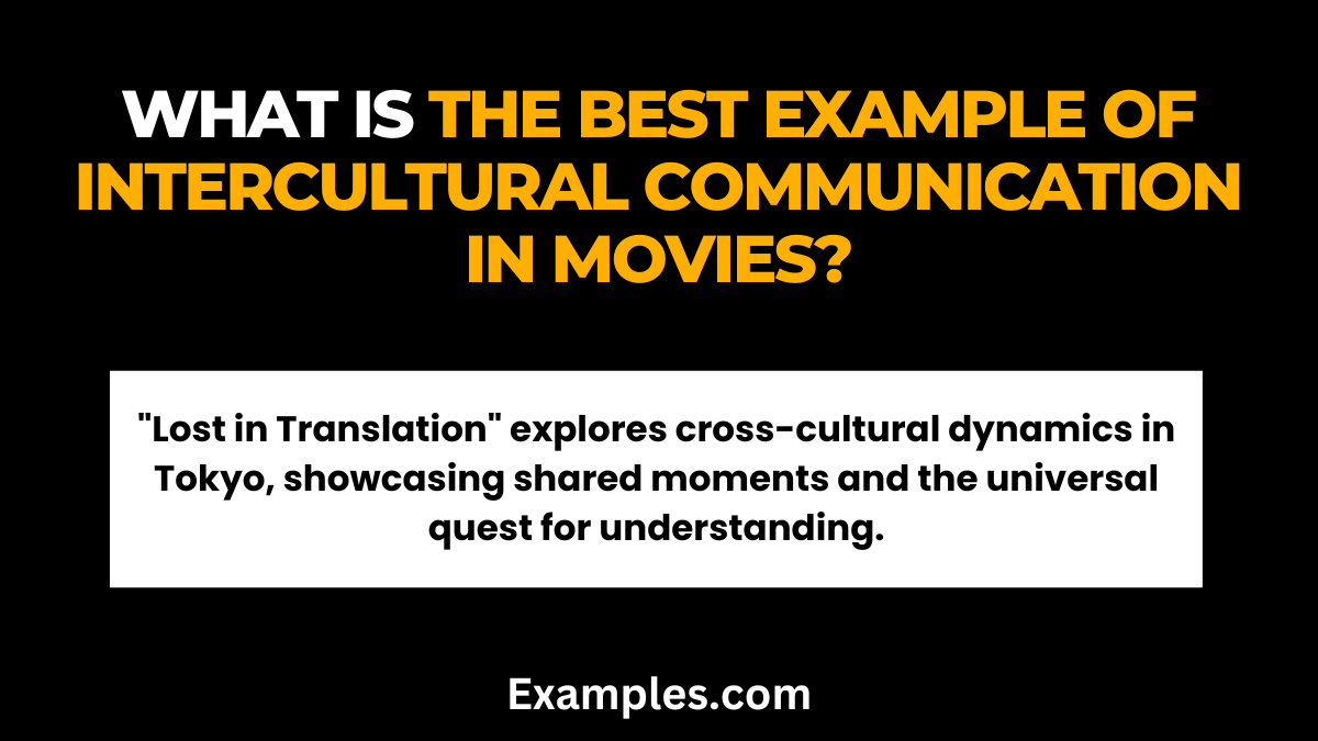 what is the best example of intercultural communication in movies