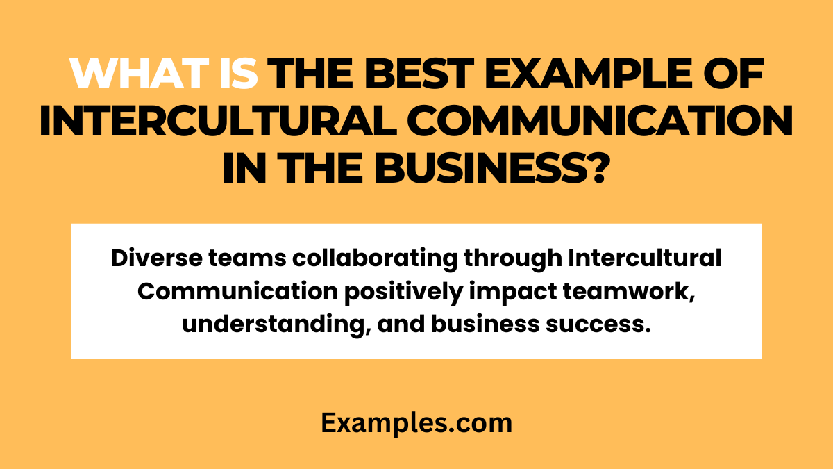 what is the best example of intercultural communication in the business