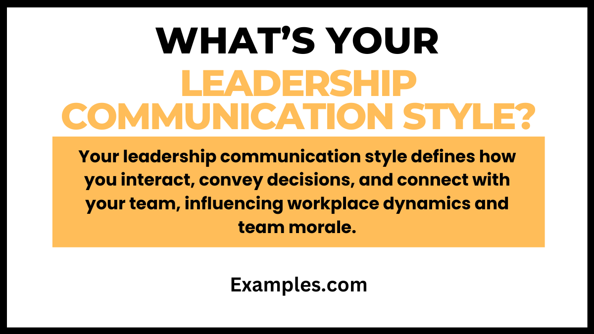 what’s your leadership communication style meaning