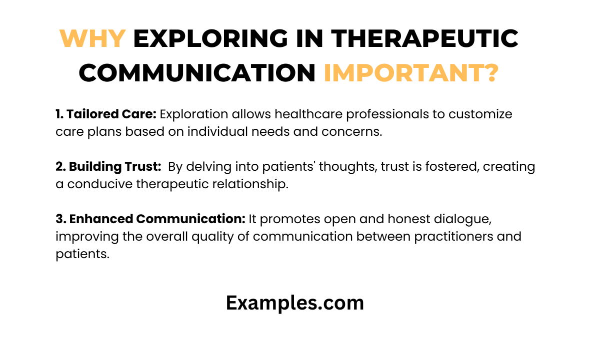 why exploring in therapeutic communication is important