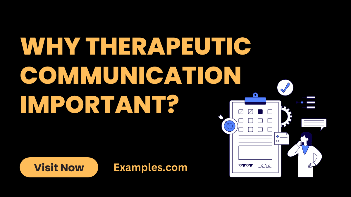 Why Therapeutic Communication Important