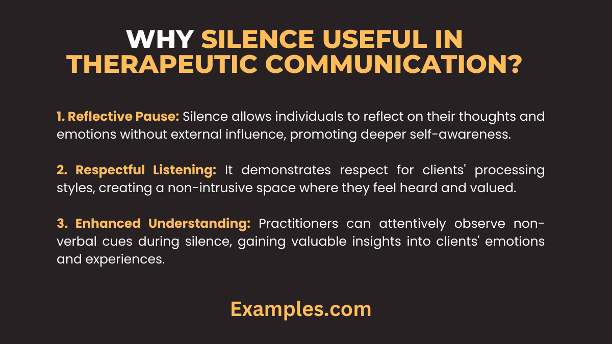 why is silence useful in therapeutic communications