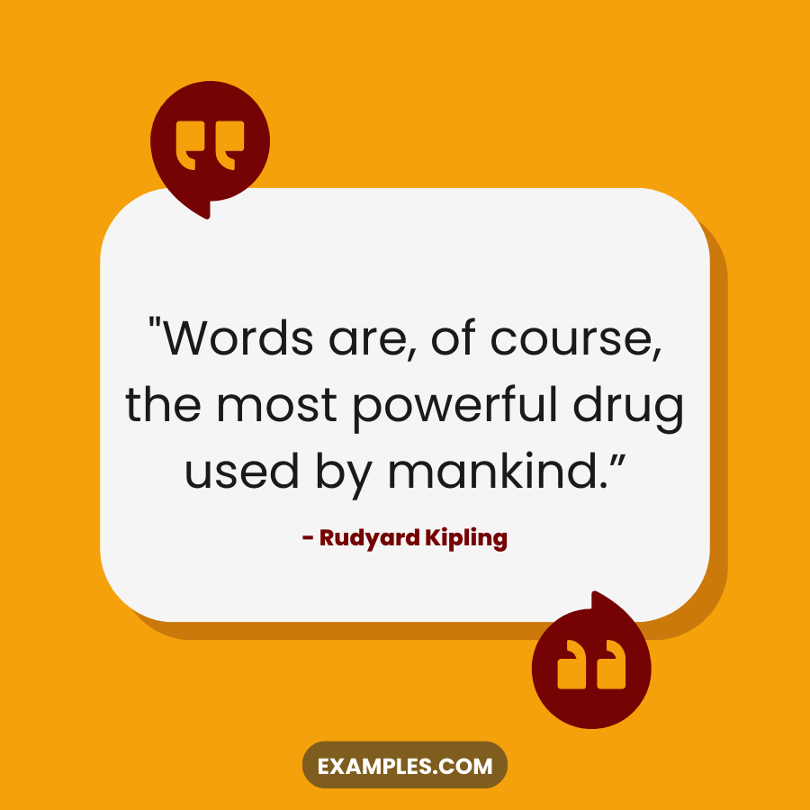 words are most powerful drug quote by rudyard kipling