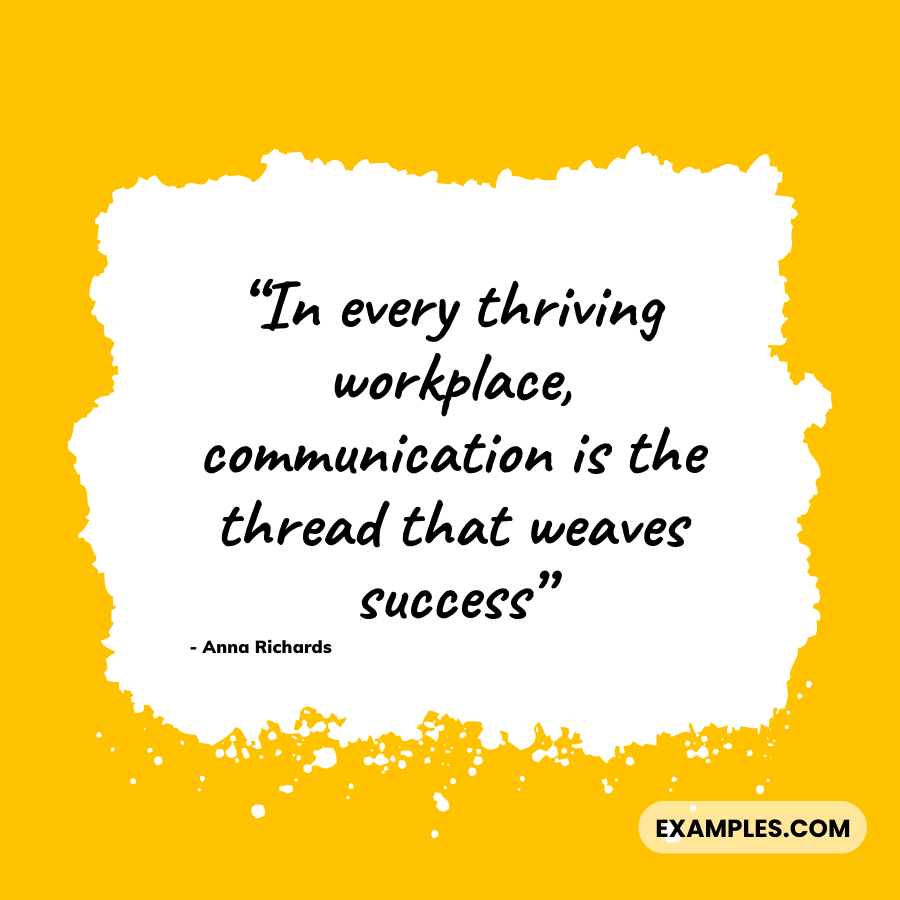 workplace communication quote by anna richards