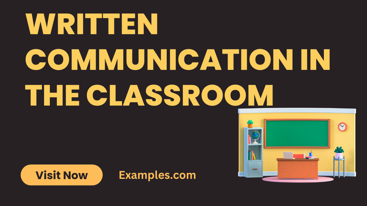 Written Communication in the Classroom